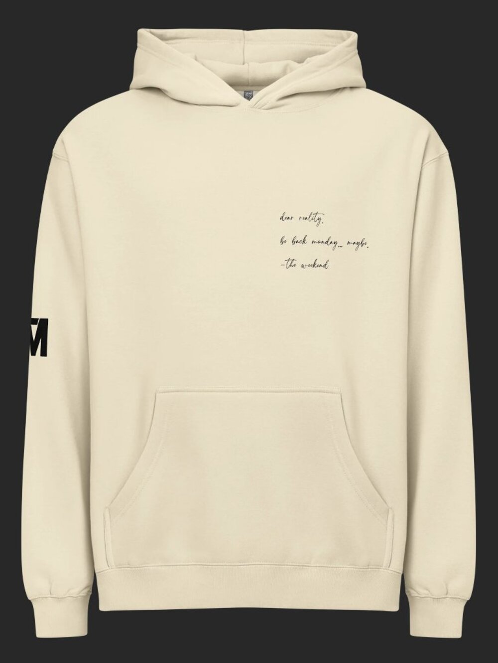 Gone Till Monday - Be Back Monday Hoodie